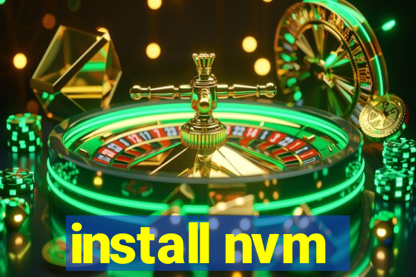 install nvm